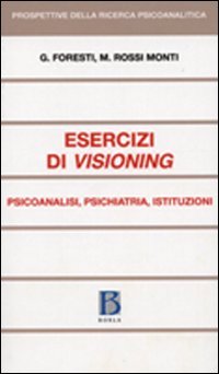 Esercizi di visioning