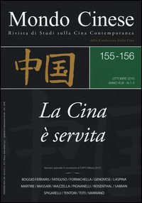 Mondo cinese (2015) vol. 155-156: La Cina apparecchia la tavola