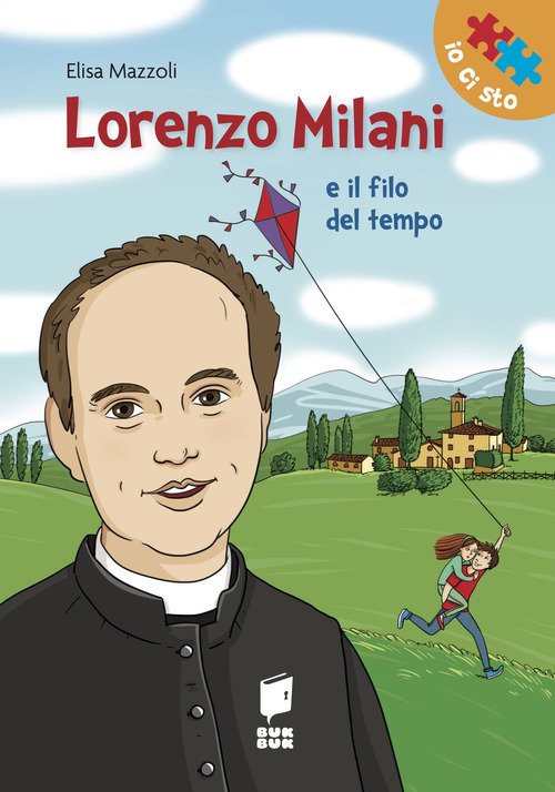Lorenzo Milani e il filo del tempo