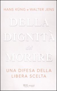 Della dignità del morire