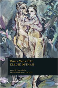 Elegie duinesi. Testo tedesco a fronte