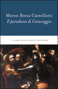Il paradosso di Caravaggio