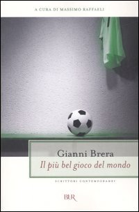 Il più bel gioco del mondo