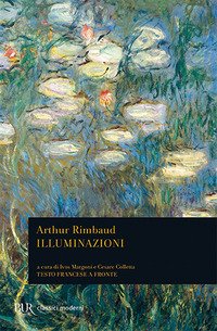 Illuminazioni. Testo francese a fronte