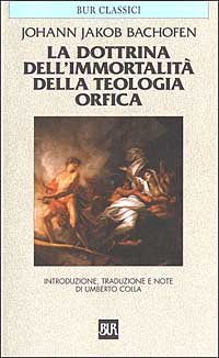 La dottrina dell'immortalità della teologia orfica