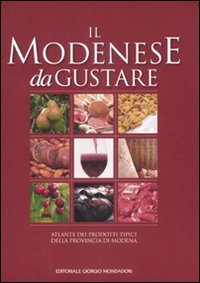 Il modenese da gustare