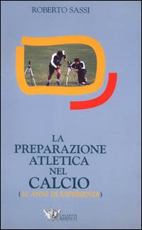 La preparazione atletica nel calcio