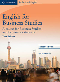 English For Business Studies. Student`s Book. Per Le Scuole