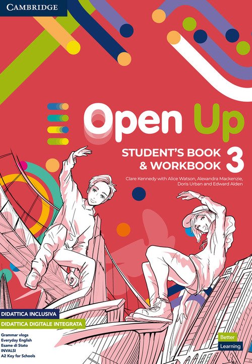 Open up. Level 3. Student's Book-Workbook. Per la Scuola media