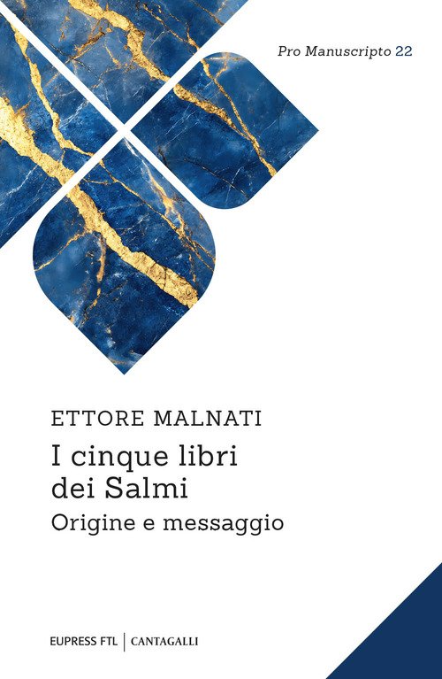 I cinque libri dei Salmi. Origine e messaggio