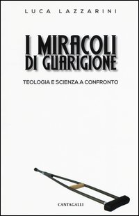 I miracoli di guarigione