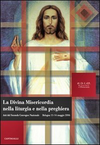 La divina misericordia nella liturgia e nella preghiera