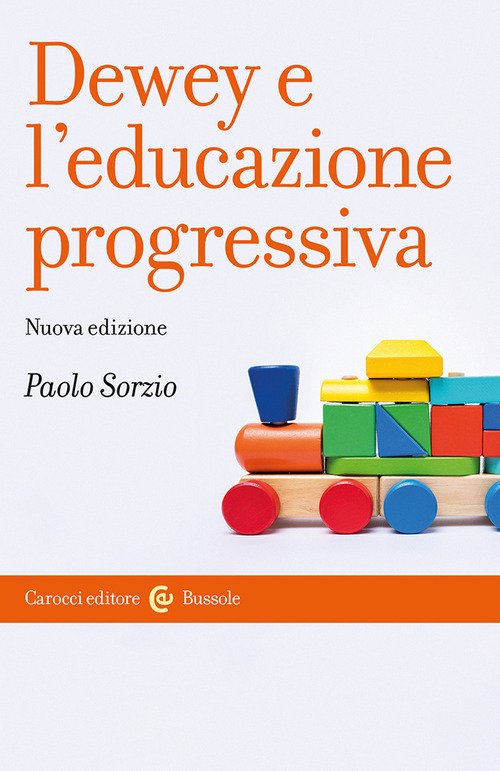 Dewey e l'educazione progressiva