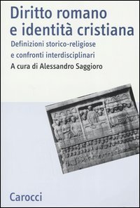 Diritto romano e identità cristiana