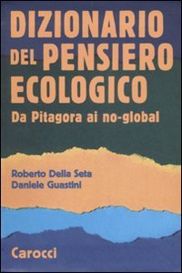 Dizionario del pensiero ecologico