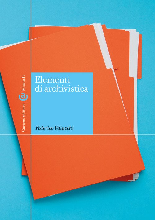 Elementi di archivistica