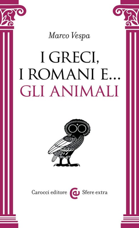 I Greci, i Romani e... gli animali