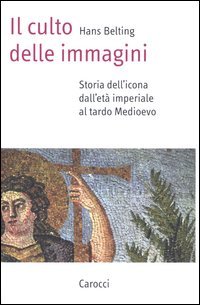 Il culto delle immagini