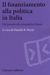 Il finanziamento alla politica in Italia