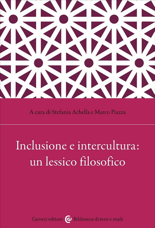 Inclusione e intercultura: un lessico filosofico