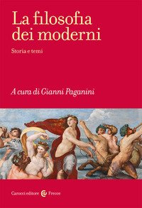 La filosofia dei moderni. Storia e temi