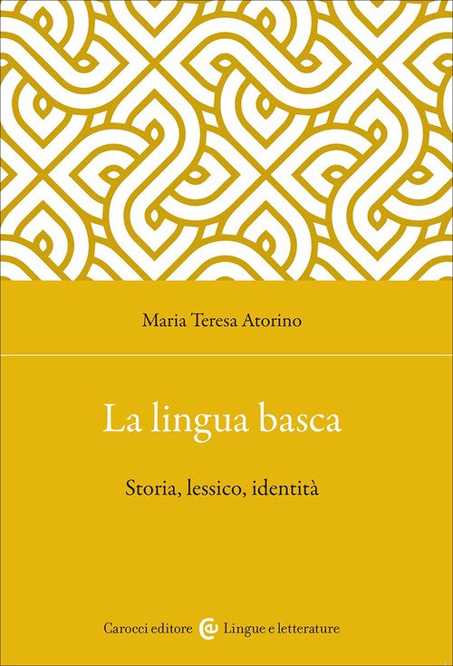 La lingua basca. Storia, lessico, identità