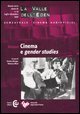 La valle dell'Eden (2007). Vol. 19: Cinema e gender studies.