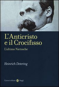 L'anticristo e il crocifisso