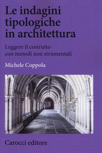 Le indagini tipologiche in architettura