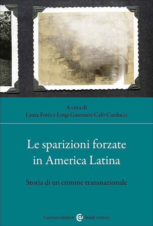 Le sparizioni forzate in America latina