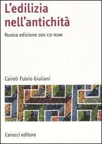 L'edilizia nell'antichità