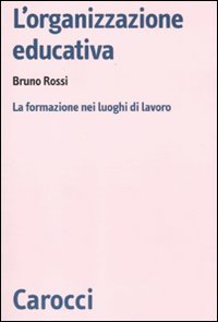 L'organizzazione educativa