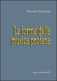 Le forme della musica profana