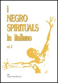 I negro spirituals in italiano