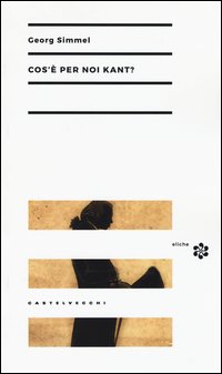 Cos'è per noi Kant?