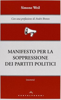 Manifesto per la soppressione dei partiti politici
