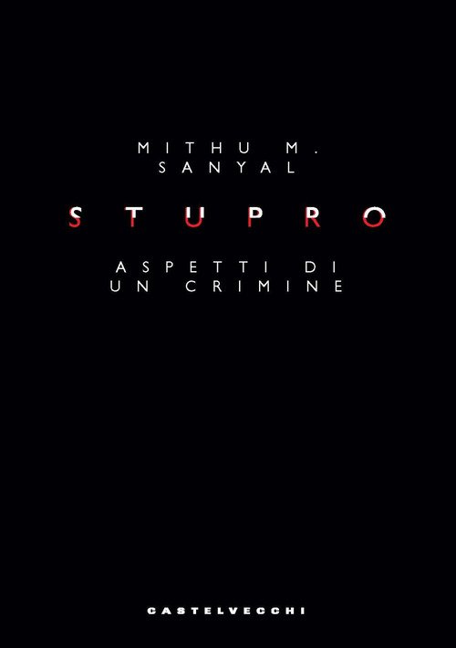 Stupro. Aspetti di un crimine