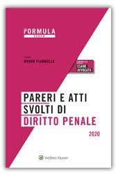 Pareri e atti svolti di diritto penale. Per l'esame di avvocato