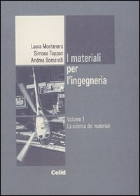 I materiali per l'ingegneria