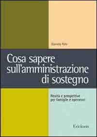 Cosa sapere sull'amministrazione di sostegno