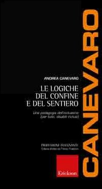Le logiche del confine e del sentiero