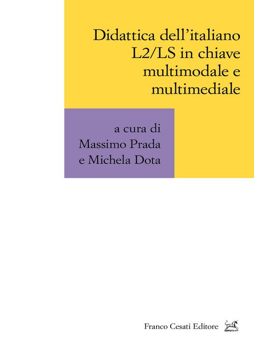 Didattica dell'italiano L2/LS in chiave multimodale e multimediale