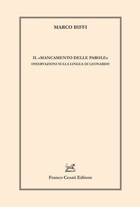 Il «mancamento delle parole». Osservazioni sulla lingua di Leonardo
