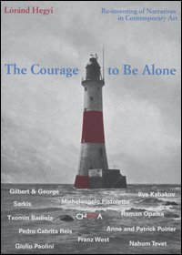 The courage to be alone