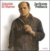 Gabriele Di Matteo: Jackson Pollock