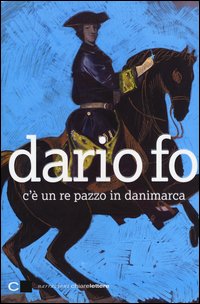 C'è un re pazzo in Danimarca