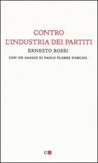 Contro l'industria dei partiti