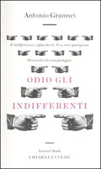 Odio gli indifferenti