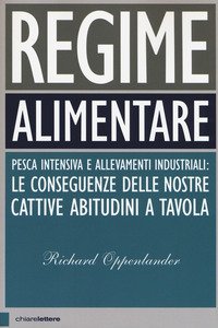 Regime alimentare. Pesca intensiva e allevamenti industriali: le conseguenze delle nostre cattive abitudini a tavola