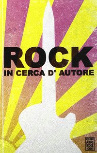 Rock in cerca d'autore